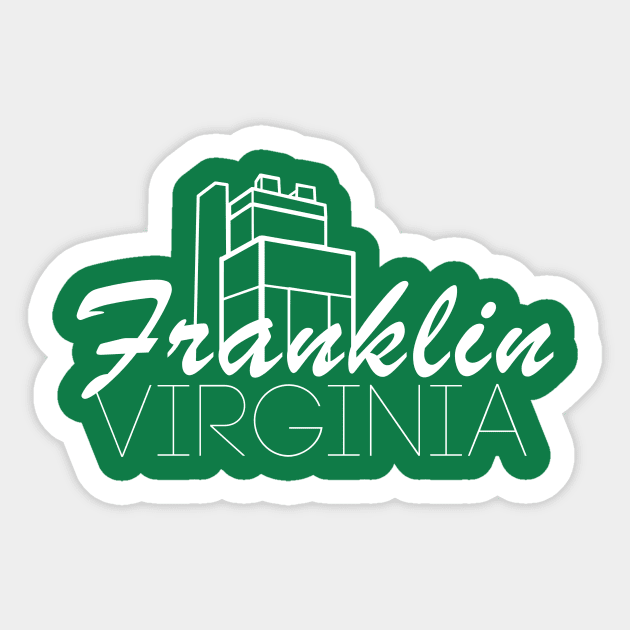 Franklin, Virginia Sticker by HIDENbehindAroc